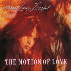 Gene Loves Jezebel : The Motion of Love
